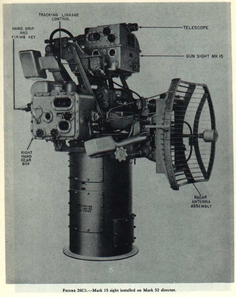 Figure 26C1 &mdash; Gun Sight Mark 15 mounted on a Mark 52 director, showing the enclosing sight case