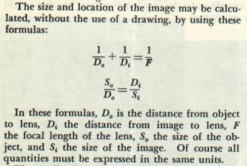 Lens formulas: 1/Do + 1/Di = 1/F and Si/So = Di/Do, where Do is object distance, Di is image distance, F is focal length
