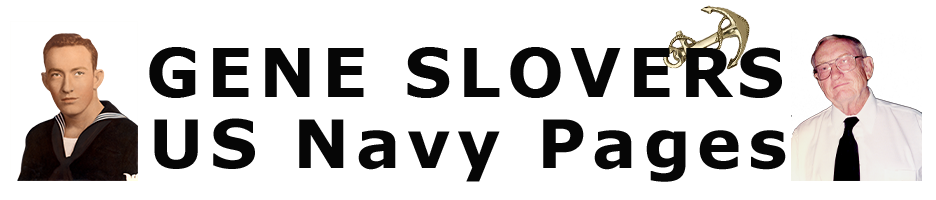 Gene Slover's US Navy Pages